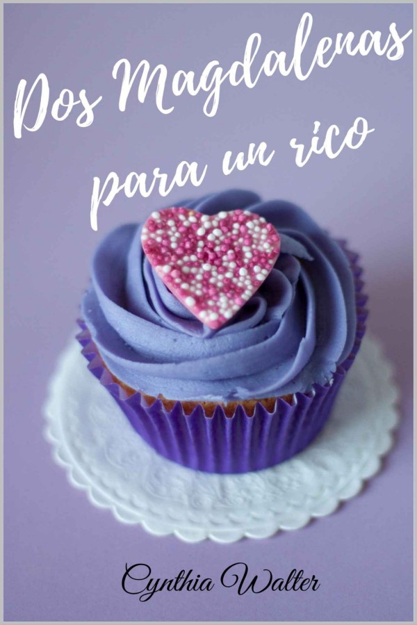 Dos magdalenas para un rico
