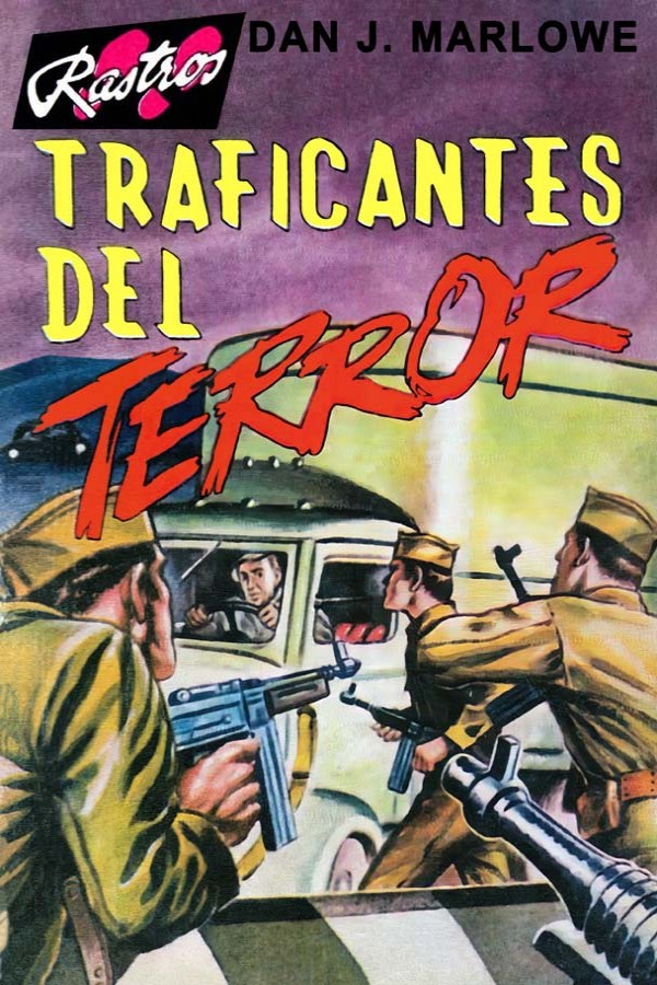 Traficantes del terror