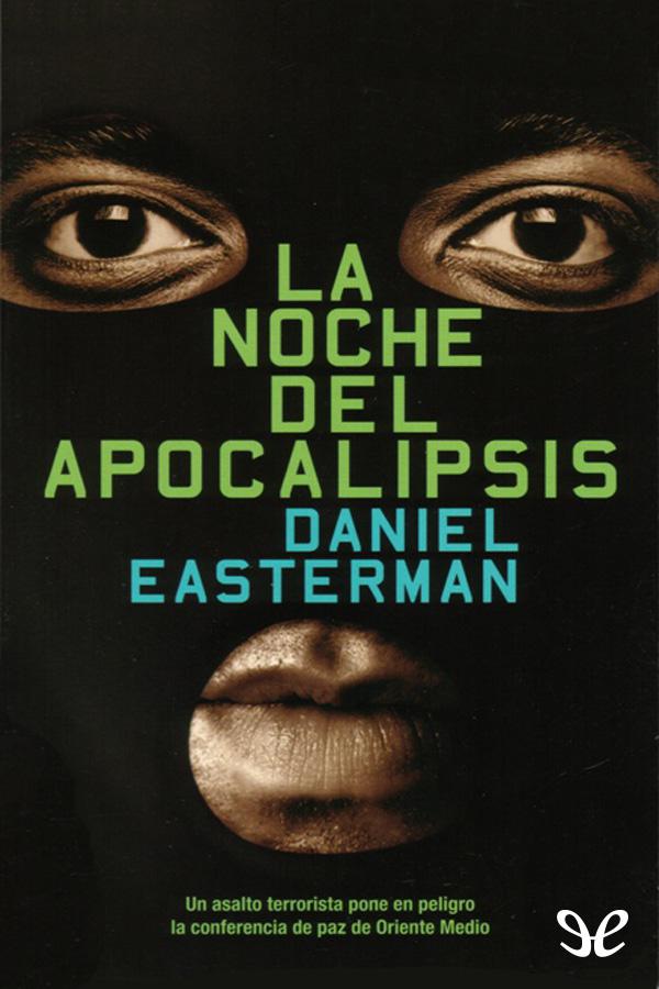 La noche del Apocalipsis