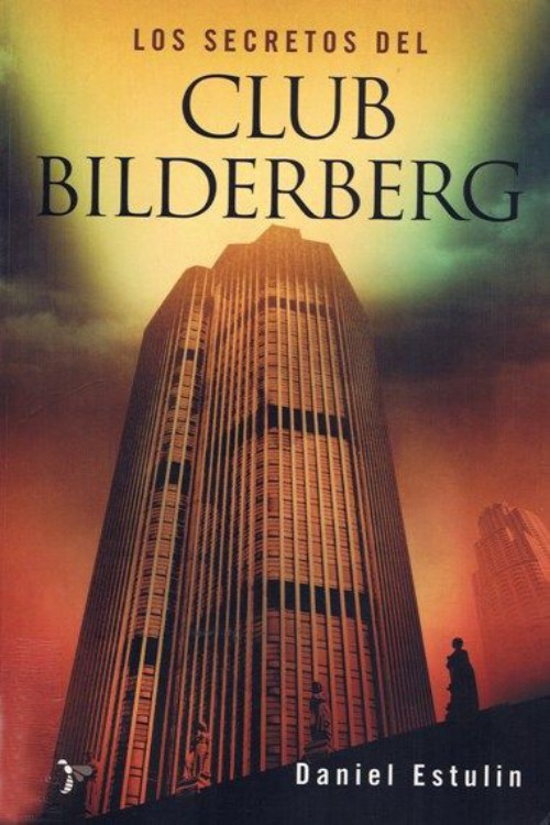 Los secretos del club Bilderberg