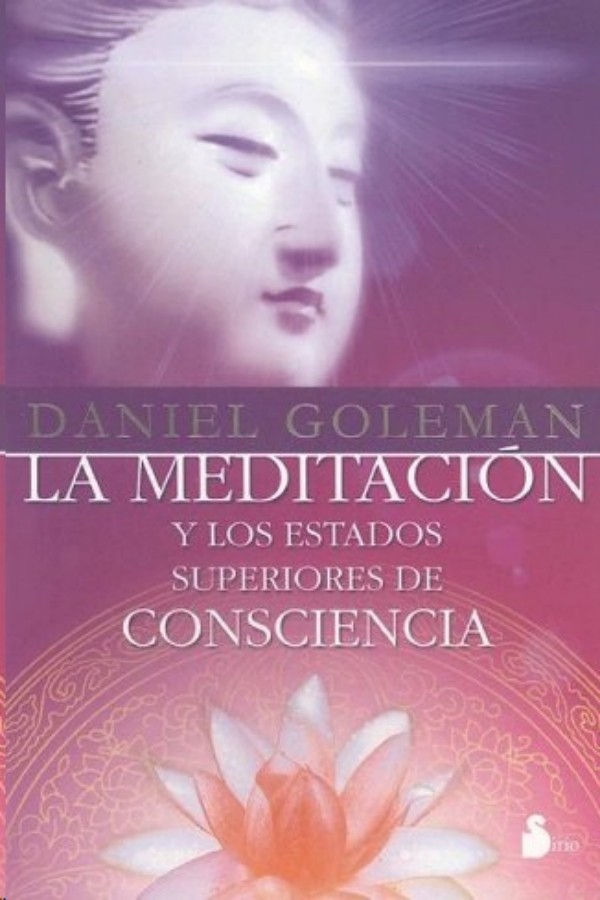 La meditación y los estados superiores de consciencia