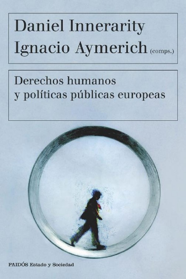 Derechos humanos y políticas públicas europeas