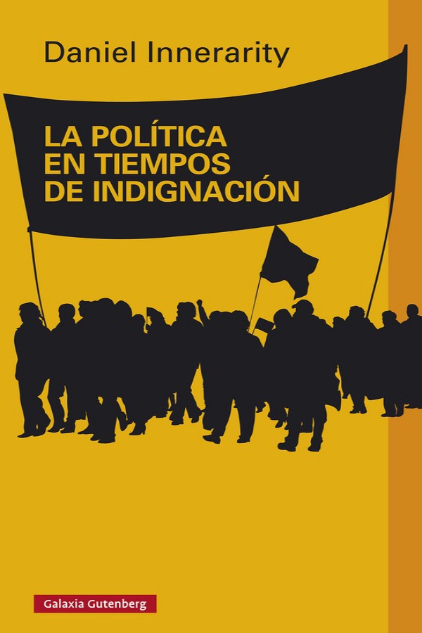 La política en tiempos de indignación