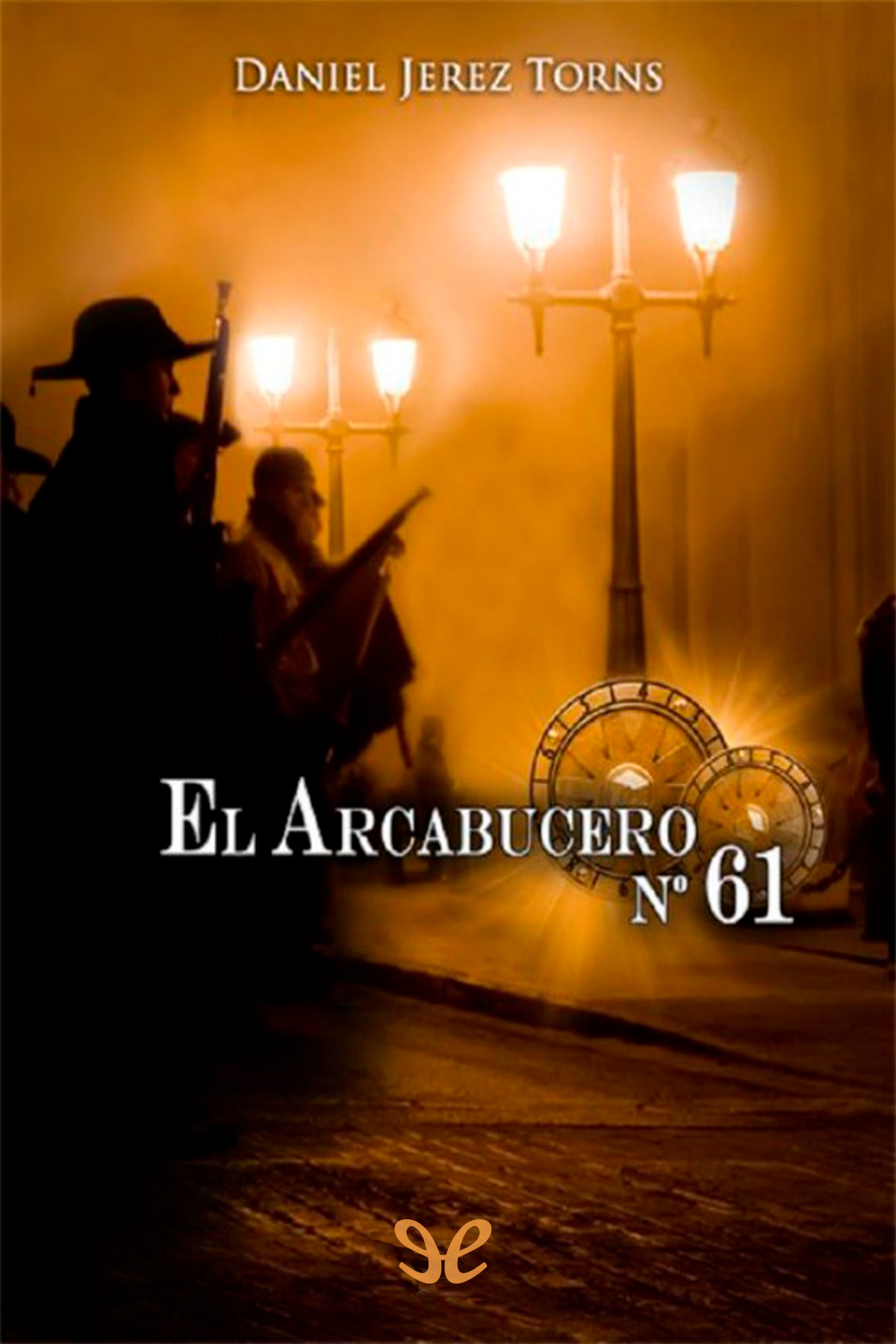 El arcabucero nº 61