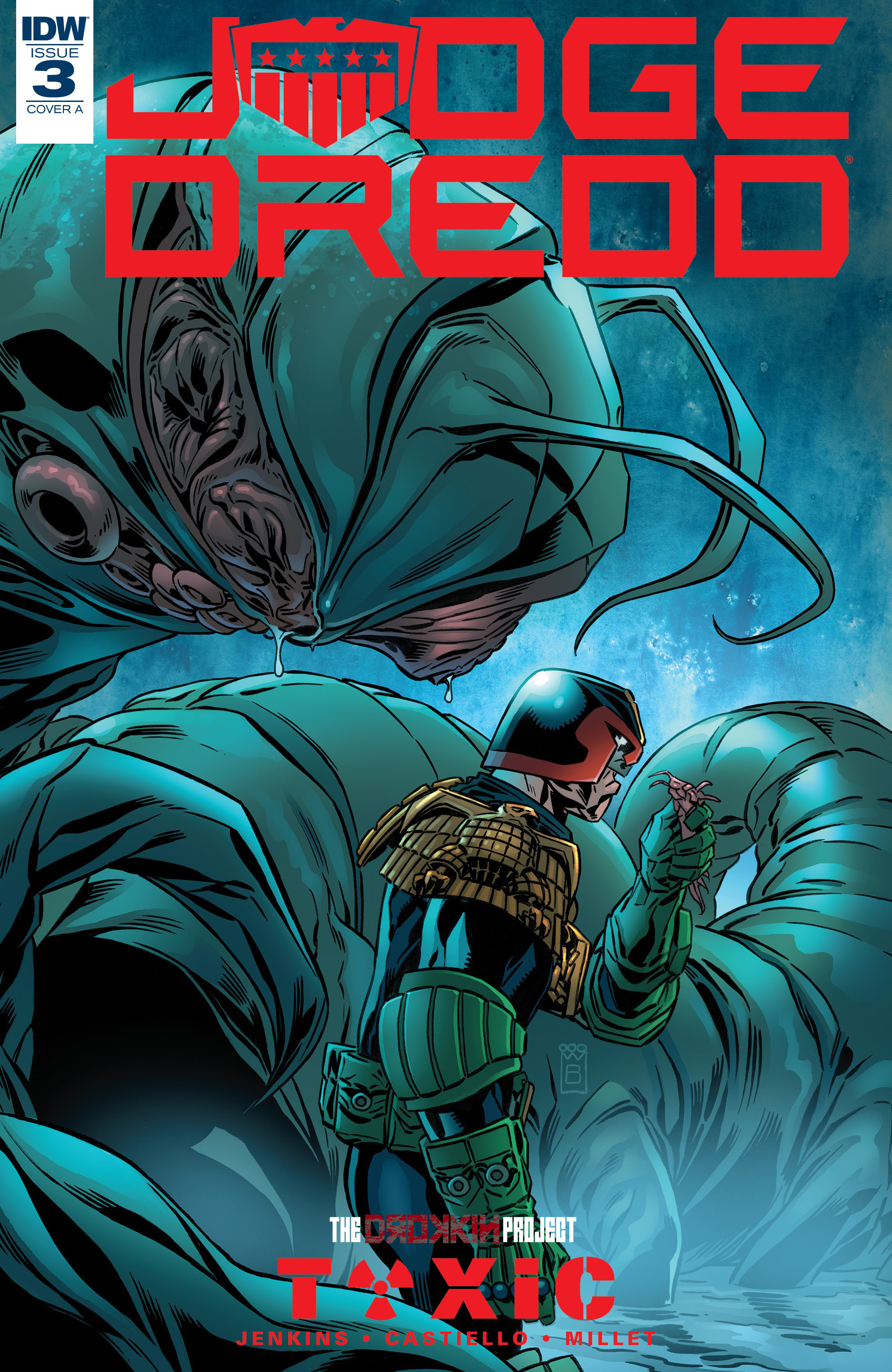 Juez Dredd (IDW) - Toxic 03 por Antonimo-Crush22ar[Gisicom-DP]