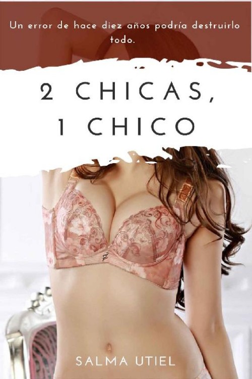 2 chicas, 1 chico