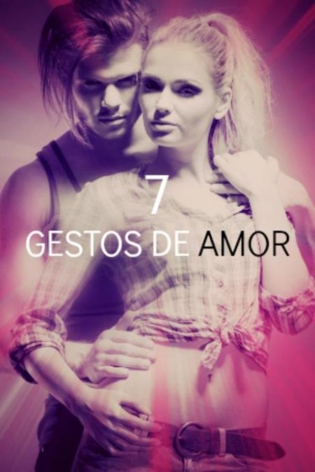 7 gestos de amor