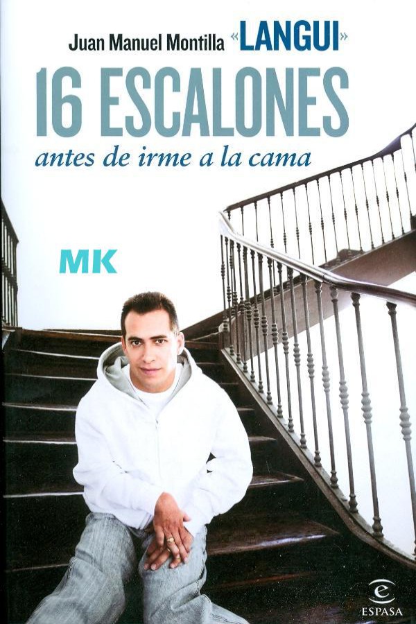 16 escalones antes de irme a la cama