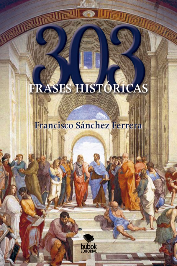 303 frases históricas