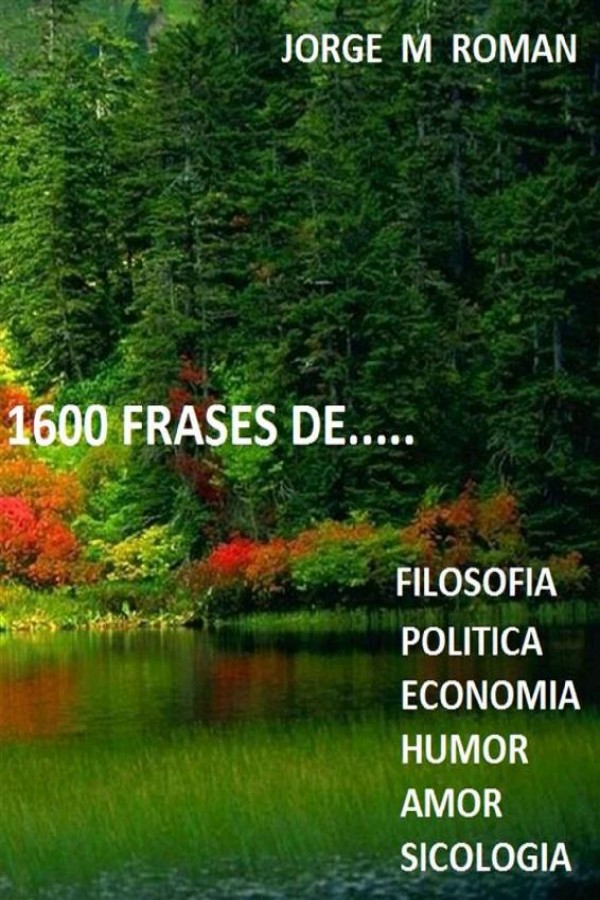 1600 frases de.....