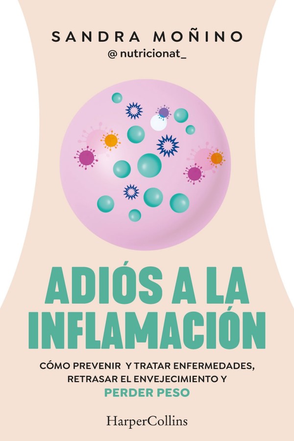 Adiós a la inflamación