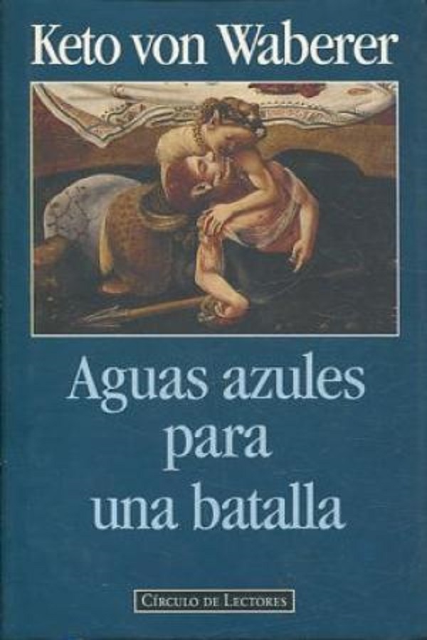 Aguas azules para una batalla