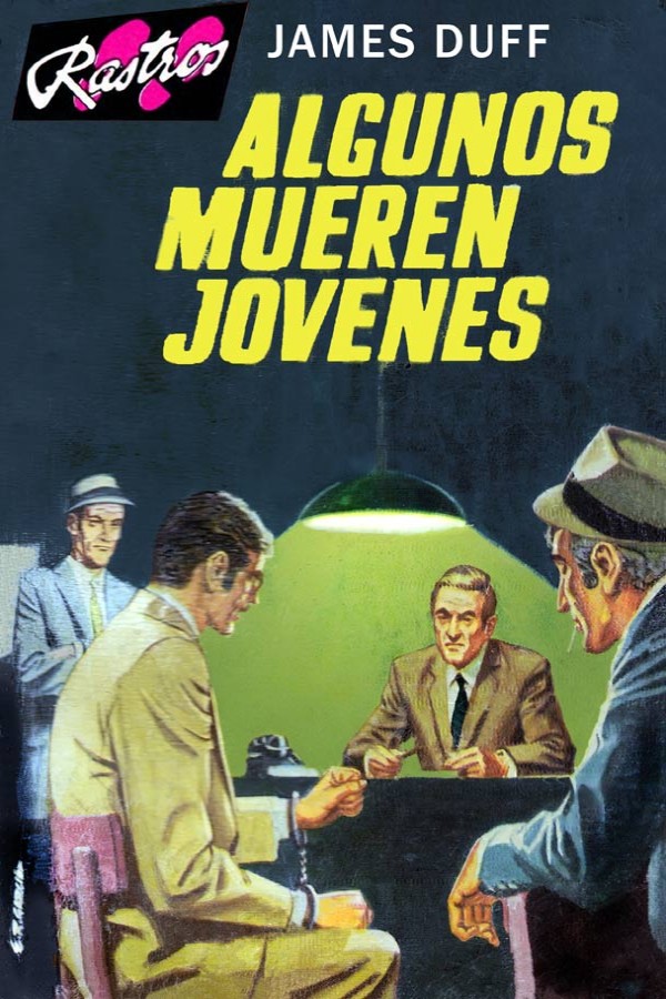 Algunos mueren jóvenes