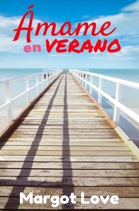 Ámame en verano