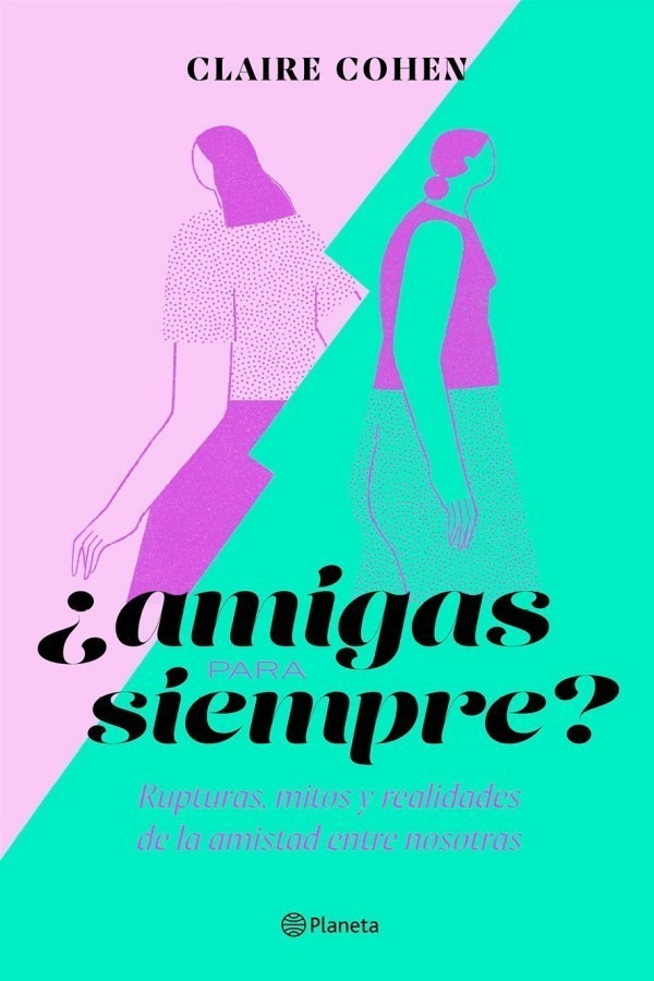 ¿Amigas para siempre?