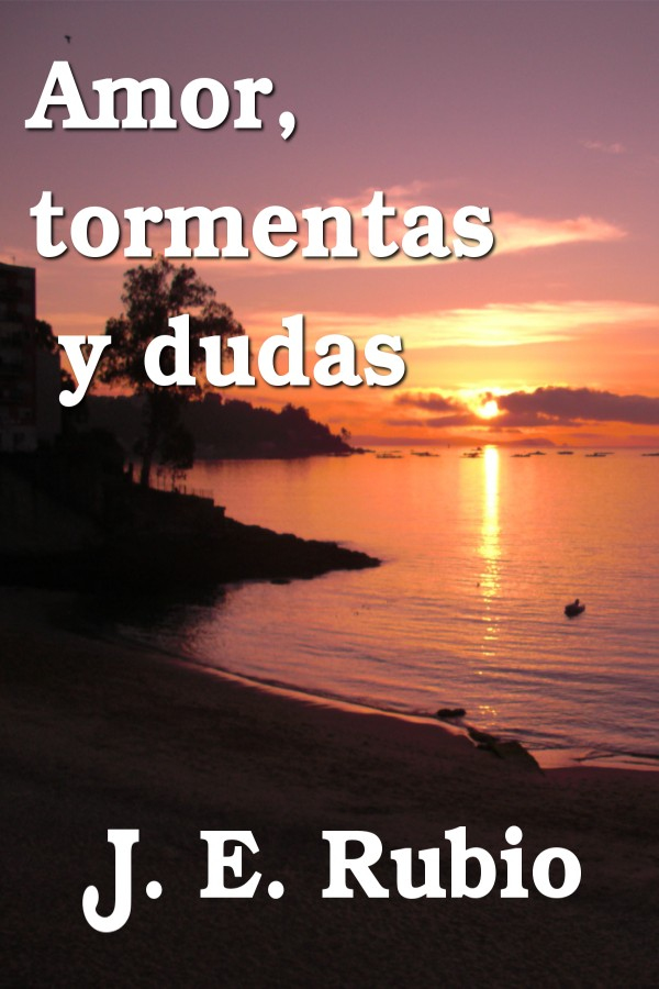 Amor, tormentas y dudas