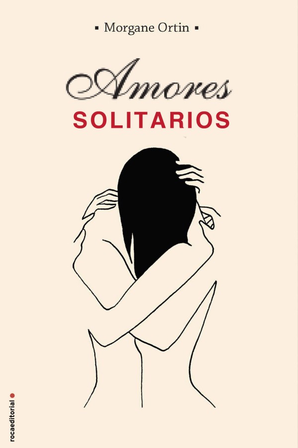 Amores solitarios