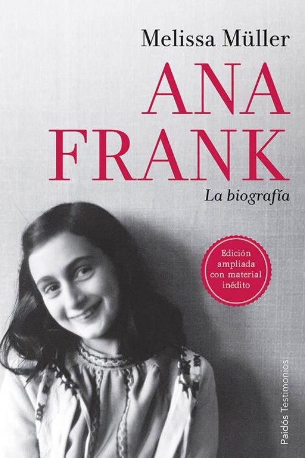 Ana Frank. La biografía