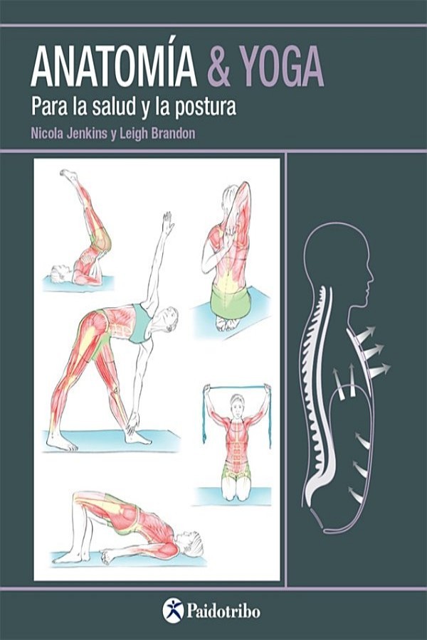 Anatomía & yoga para la salud y la postura