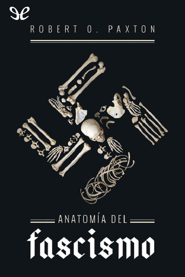 Anatomía del fascismo