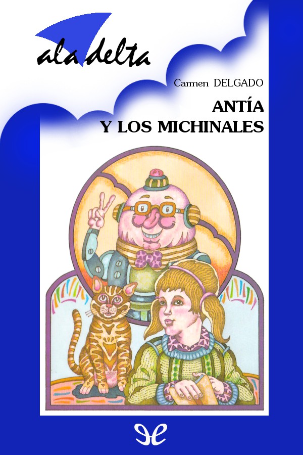 Antía y los michinales