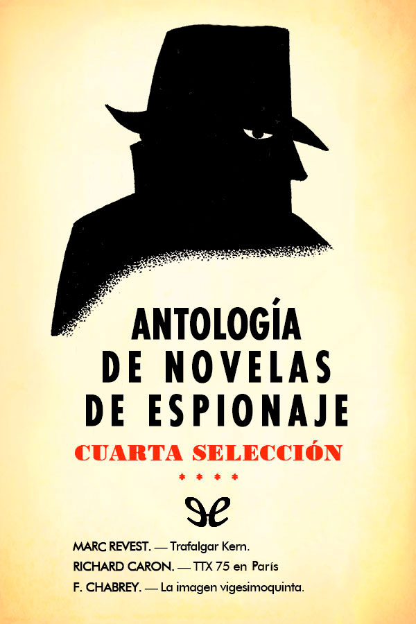 Antología de novelas de espionaje - Cuarta selección