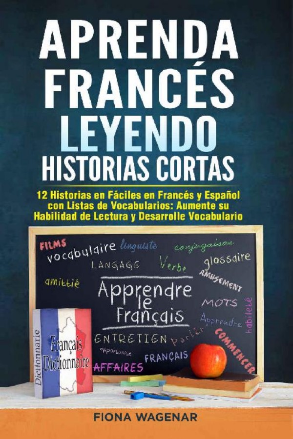 Aprenda francés leyendo historias cortas