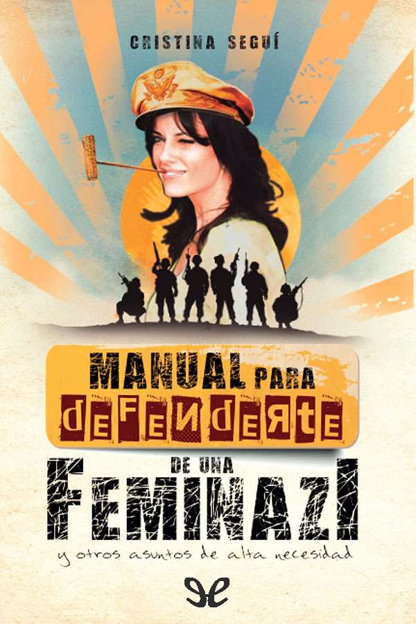 Manual para defenderte de una feminazi