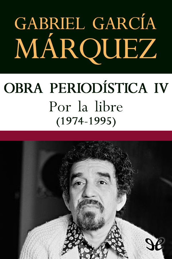 Por la libre (1974-1995)