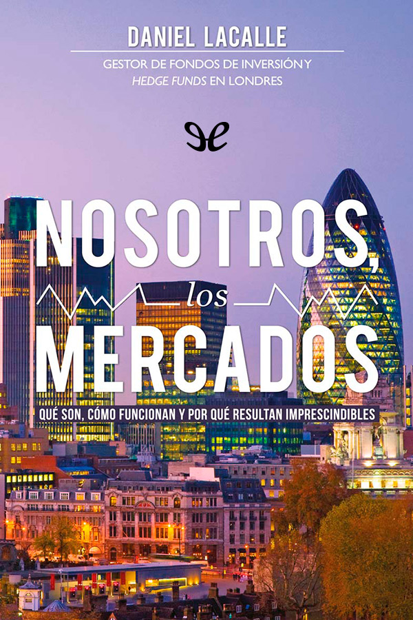 Nosotros, los mercados