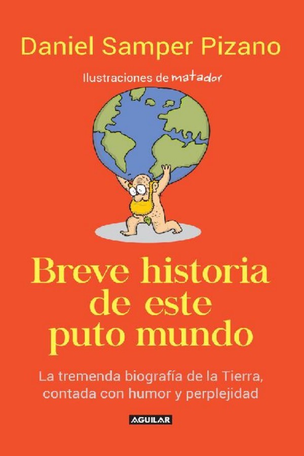 Breve historia de este puto mundo