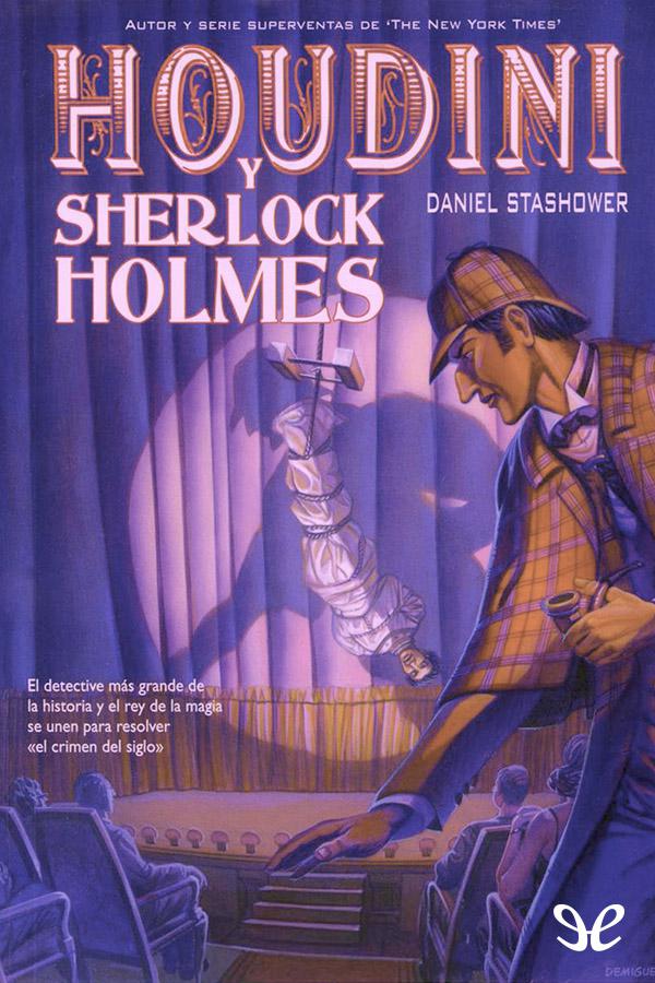 Houdini y Sherlock Holmes