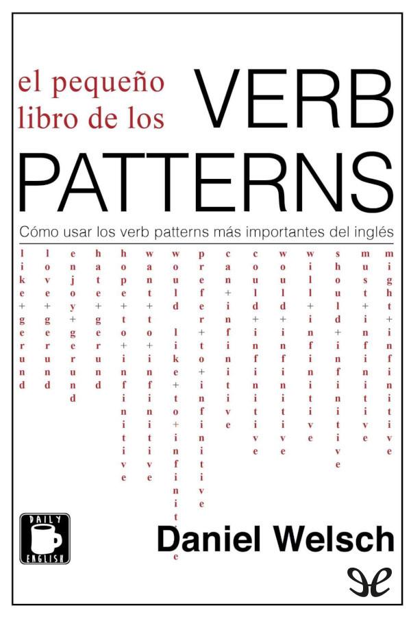 El pequeño libro de los «verb patterns»