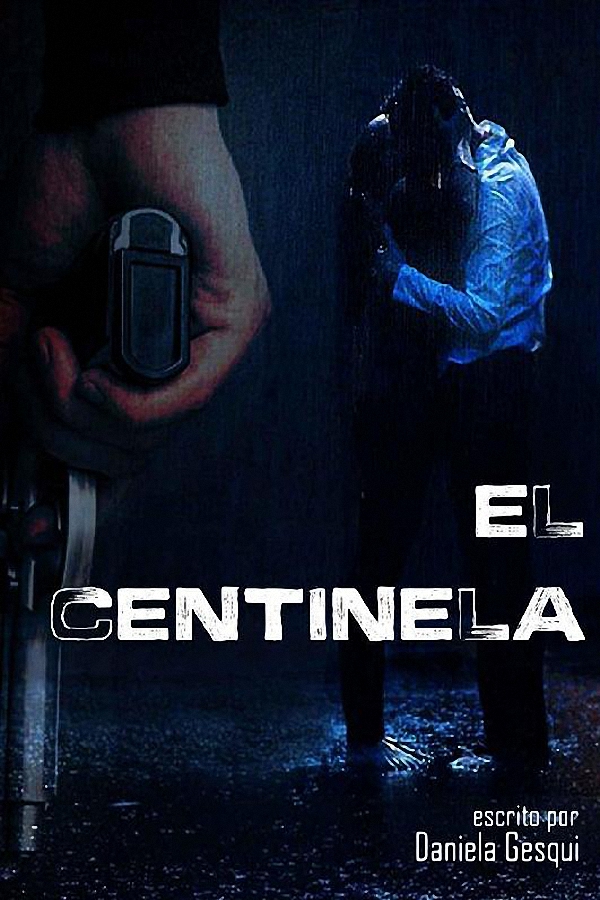 El centinela