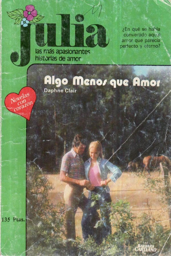 Algo menos que amor