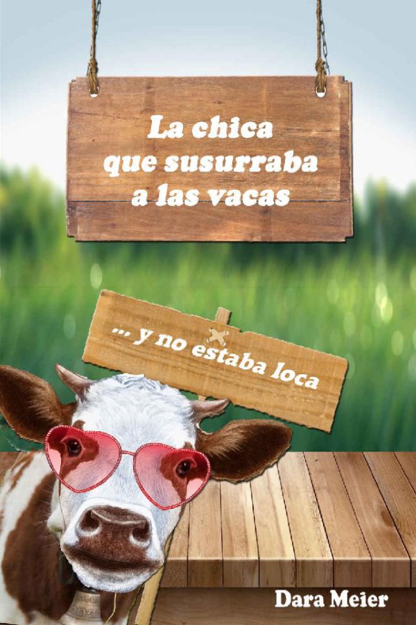 La chica que susurraba a las vacas… Y no estaba loca