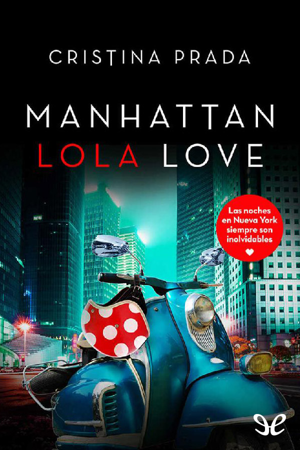 Manhattan Lola Love