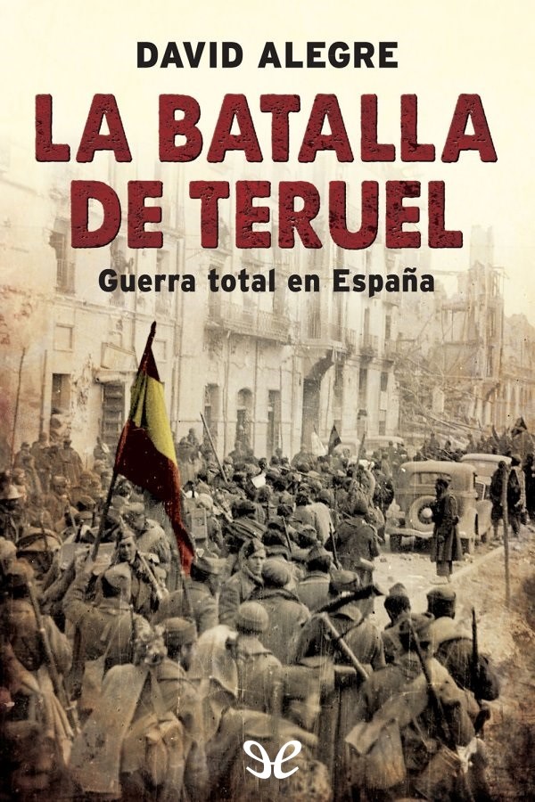 La batalla de Teruel