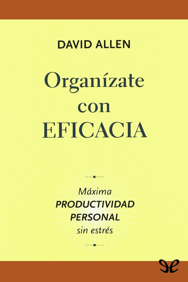 Organízate con eficacia