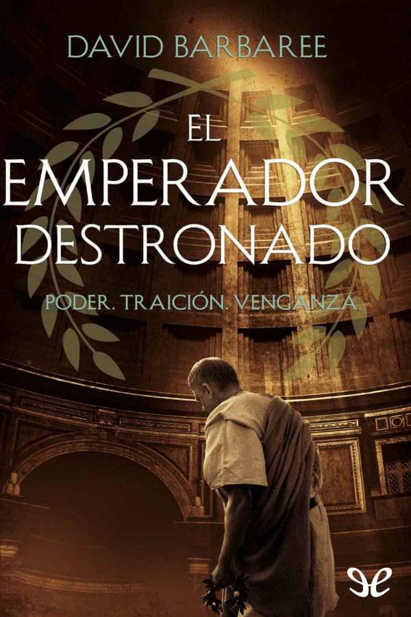 El emperador destronado