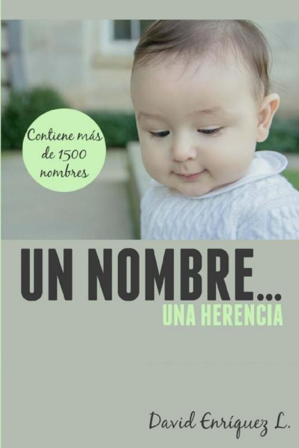 Un nombre... una herencia