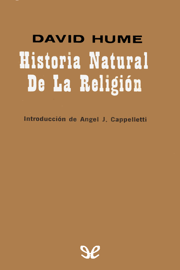 Historia natural de la religión (tr. Cappelletti & López)