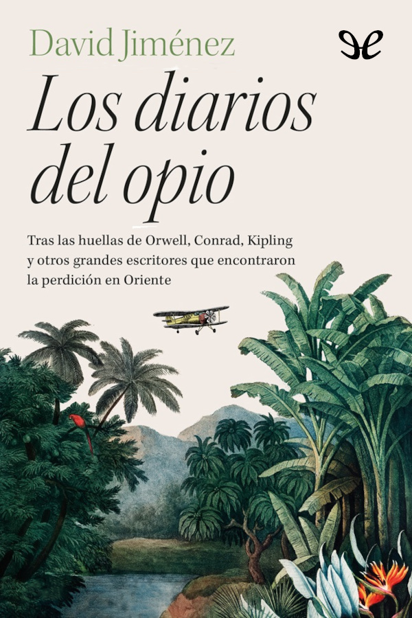 Los diarios del opio