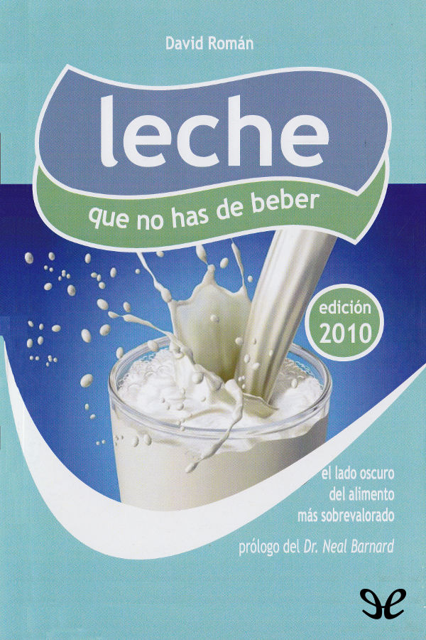 Leche que no has de beber