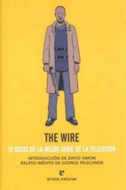 The Wire. 10 dosis de la mejor serie de la tv