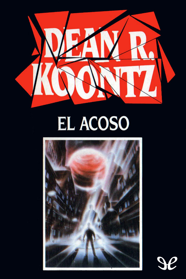 El acoso