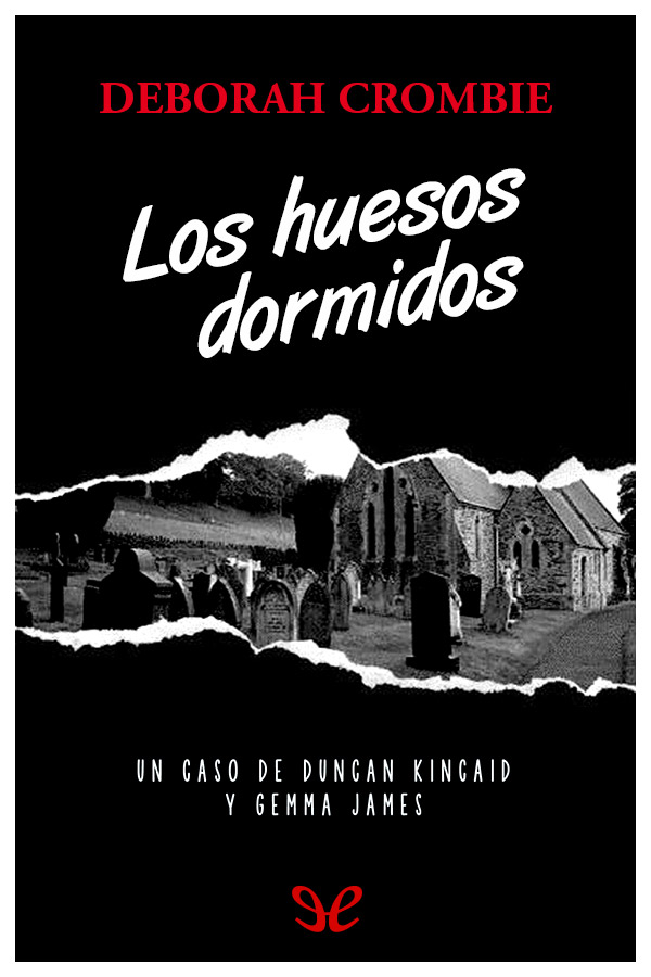 Los huesos dormidos