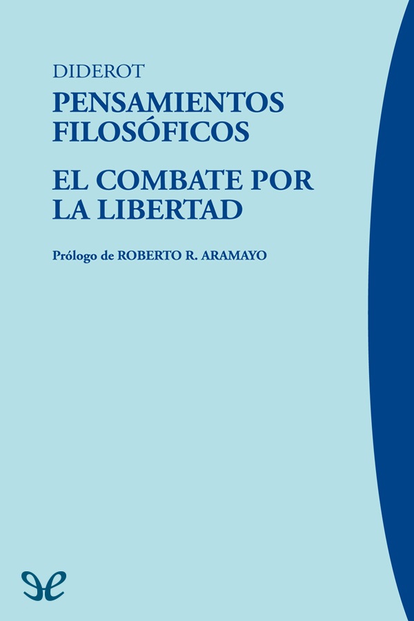 Pensamientos filosóficos & El combate por la libertad