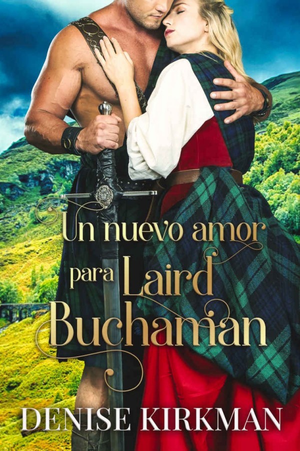 Un nuevo amor para Laird Buchaman