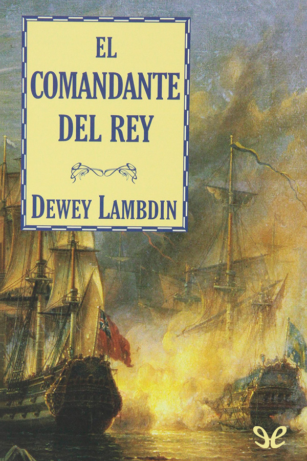 El comandante del rey